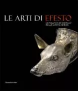 Copertina libro <b>Le arti di Efesto</b>
