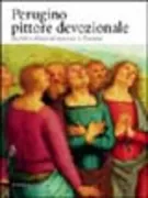 Copertina libro <b>Perugino pittore devozionale: modelli e riflessi nel territorio di Corciano</b>