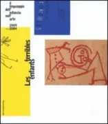 Copertina libro <b>Les enfants terribles: il linguaggio dell'infanzia nell'arte</b>