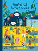 Copertina libro <b>Angelica torna a scuola<br></b>(titolo originale o altro titolo: <i>Séraphine à l'école</i>)