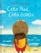 Copertina libro <b>Caro Fred, cara Gloria<br></b>(titolo originale o altro titolo: <i>Dear Fred, Dear Gloria</i>)