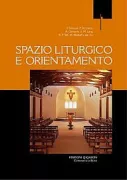 Copertina libro <b>Spazio liturgico e orientamento</b>