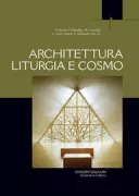 Copertina libro <b>Architettura, liturgia e cosmo</b>