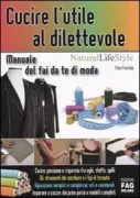 Copertina libro <b>Cucire l'utile al dilettevole</b>