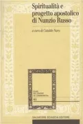 Copertina libro <b>Spiritualità e progetto apostolico di Nunzio Russo</b>