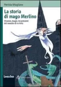 Copertina libro <b>La storia di mago Merlino</b>