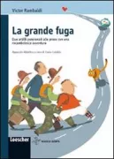 Copertina libro <b>La grande fuga</b>