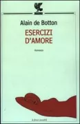 Copertina libro <b>Esercizi d'amore<br></b>(titolo originale o altro titolo: <i>Essays in love</i>)