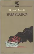 Copertina libro <b>Sulla violenza<br></b>(titolo originale o altro titolo: <i>On violence</i>)