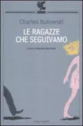 Copertina libro <b>Le ragazze che seguivamo</b>