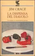 Copertina libro <b>La dispensa del diavolo<br></b>(titolo originale o altro titolo: <i>The devilʼs larder</i>)