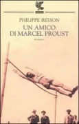 Copertina libro <b>Un amico di Marcel Proust<br></b>(titolo originale o altro titolo: <i>En l'absence des hommes</i>)