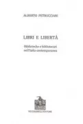 Copertina libro <b>Libri e libertà</b>