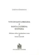 Copertina libro <b>Vite di santa Brigida e santa Caterina di Svezia</b>