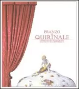 Copertina libro <b>Pranzo al Quirinale</b>