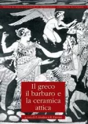 Copertina libro <b>Il greco, il barbaro e la ceramica attica</b>