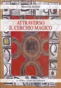 Copertina libro <b>Attraverso il cerchio magico</b>