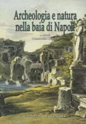 Copertina libro <b>Archeologia e natura nella baia di Napoli</b>