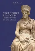 Copertina libro <b>Cibele Frigia e la Sicilia</b>