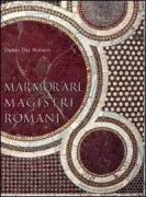 Copertina libro <b>Marmorari magistri romani</b>