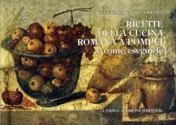 Copertina libro <b>Ricette della cucina romana a Pompei e come eseguirle</b>
