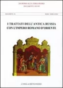 Copertina libro <b>I trattati dell'antica Russia con l'Impero romano d'Oriente</b>
