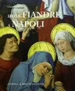 Copertina libro <b>Dalle Fiandre a Napoli</b>