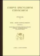 Copertina libro <b>7.1: Roma, Museo nazionale romano Museo delle antichità etrusche e italiche, Sapienza-Università di Roma: collezione Gorga</b>