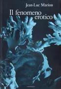 Copertina libro <b>Il fenomeno erotico<br></b>(titolo originale o altro titolo: <i>Le phénomène érotique</i>)