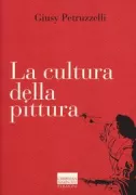 Copertina libro <b>La cultura della pittura</b>