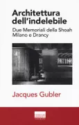 Copertina libro <b>Architettura dell'indelebile</b>