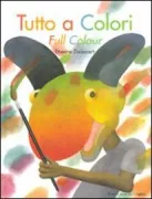 Copertina libro <b>Tutto a colori<br></b>(titolo originale o altro titolo: <i>Full color</i>)