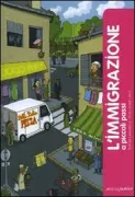 Copertina libro <b>L'immigrazione a piccoli passi<br></b>(titolo originale o altro titolo: <i>L'immigration a petits pas</i>)