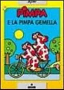 Copertina libro <b>Pimpa e la Pimpa gemella</b>