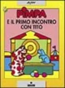 Copertina libro <b>Pimpa e il primo incontro con Tito</b>