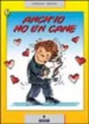 Copertina libro <b>Anch'io ho un cane</b>