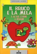 Copertina libro <b>Il bruco e la mela e altre storie a disegni</b>