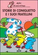 Copertina libro <b>Storie di Coniglietto e i suoi fratellini</b>