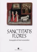 Copertina libro <b>Sanctitatis flores: iconografia dei santi nonantolani</b>