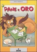 Copertina libro <b>Pane e oro</b>