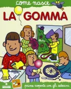 Copertina libro <b>La gomma</b>