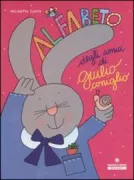 Copertina libro <b>Alfabeto degli amici di Giulio Coniglio</b>