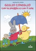 Copertina libro <b>Giulio Coniglio con la pioggia e con il sole</b>