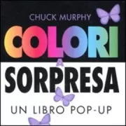 Copertina libro <b>Colori a sorpresa</b>