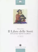 Copertina libro <b>Il libro delle sorti di Lorenzo Spirito Gualtieri</b>