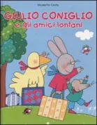 Copertina libro <b>Giulio coniglio e gli amici lontani</b>