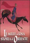Copertina libro <b>Le mille e una storia d'Oriente</b>