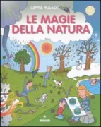 Copertina libro <b>Le magie della natura</b>