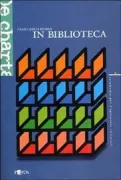 Copertina libro <b>In biblioteca</b>