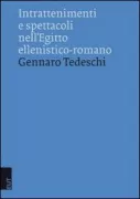 Copertina libro <b>Intrattenimenti e spettacoli nell'Egitto ellenistico-romano</b>